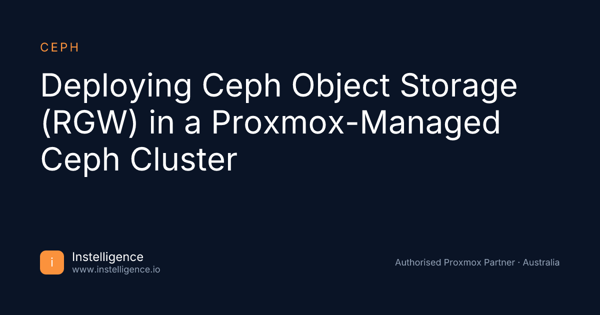 Deploying Ceph Object Storage (RGW) in a Proxmox-Managed Ceph Cluster ...